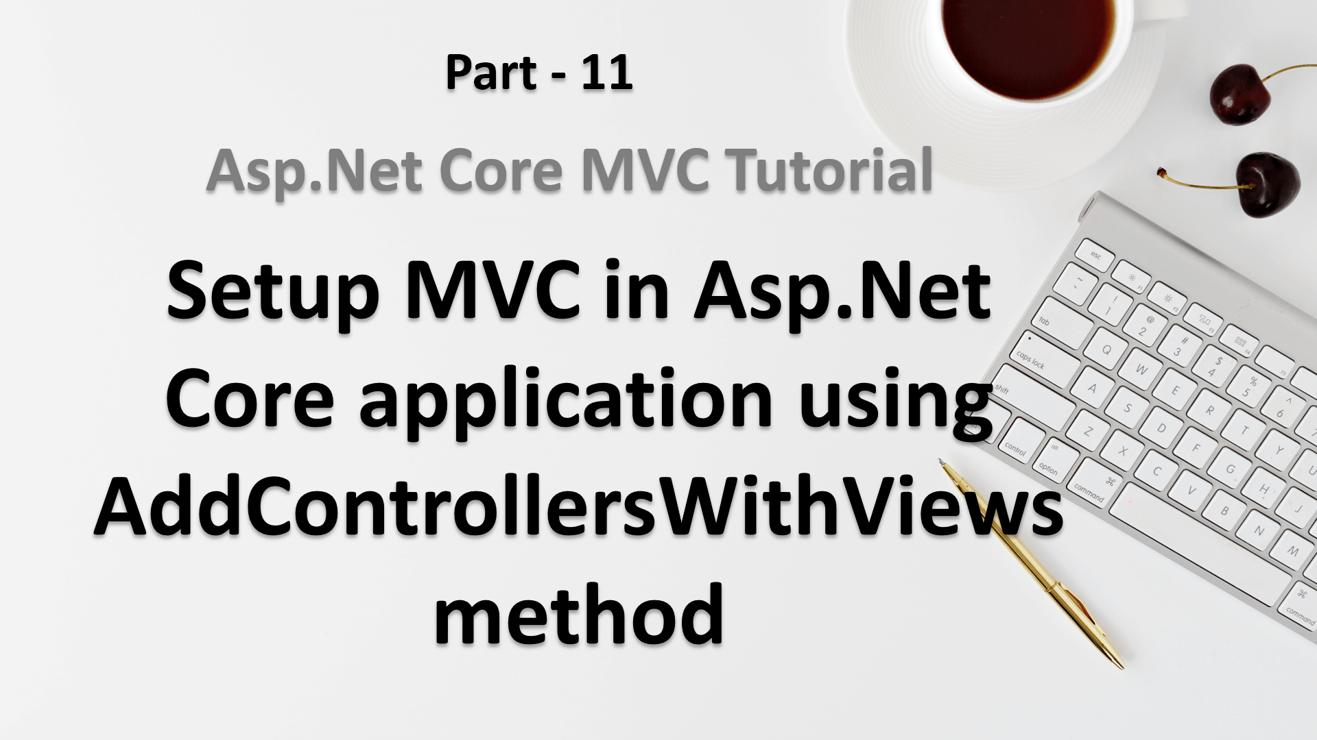 Setup MVC in Asp.Net Core application using AddControllersWithViews method