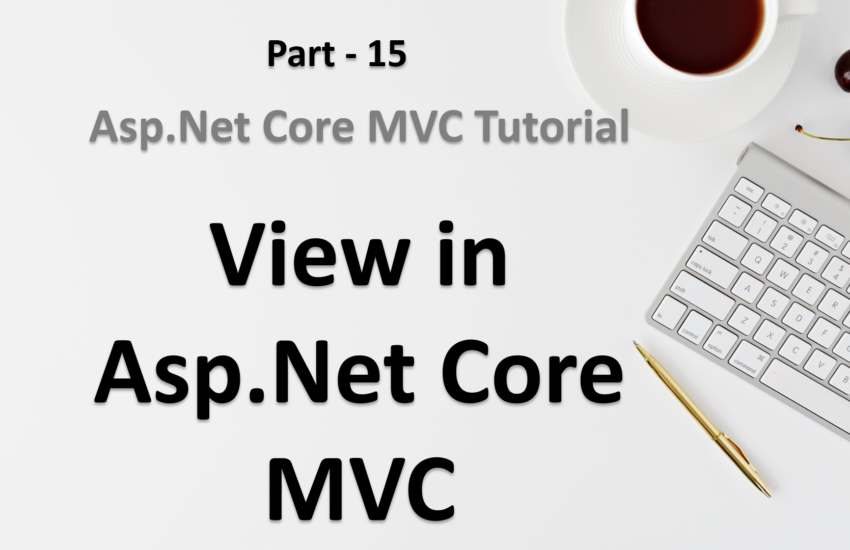 view in asp.net core mvc